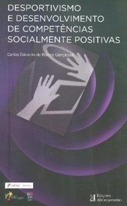  Desportivismo e Desenvolvimento de Competências Socialmente Positivas