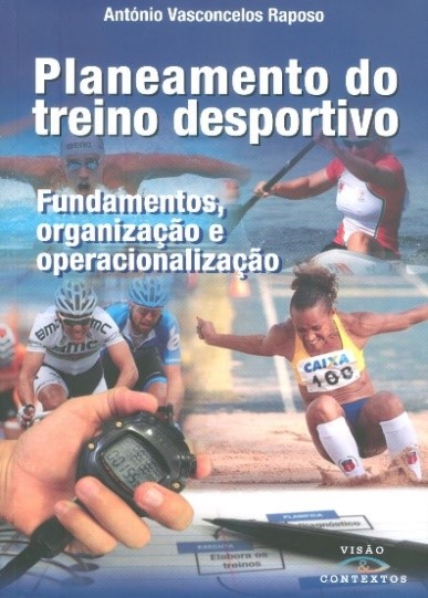 Planeamento do treino desportivo : fundamentos, organização e operacionalização