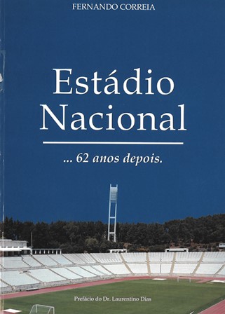 Estádio Nacional... 62 anos depois