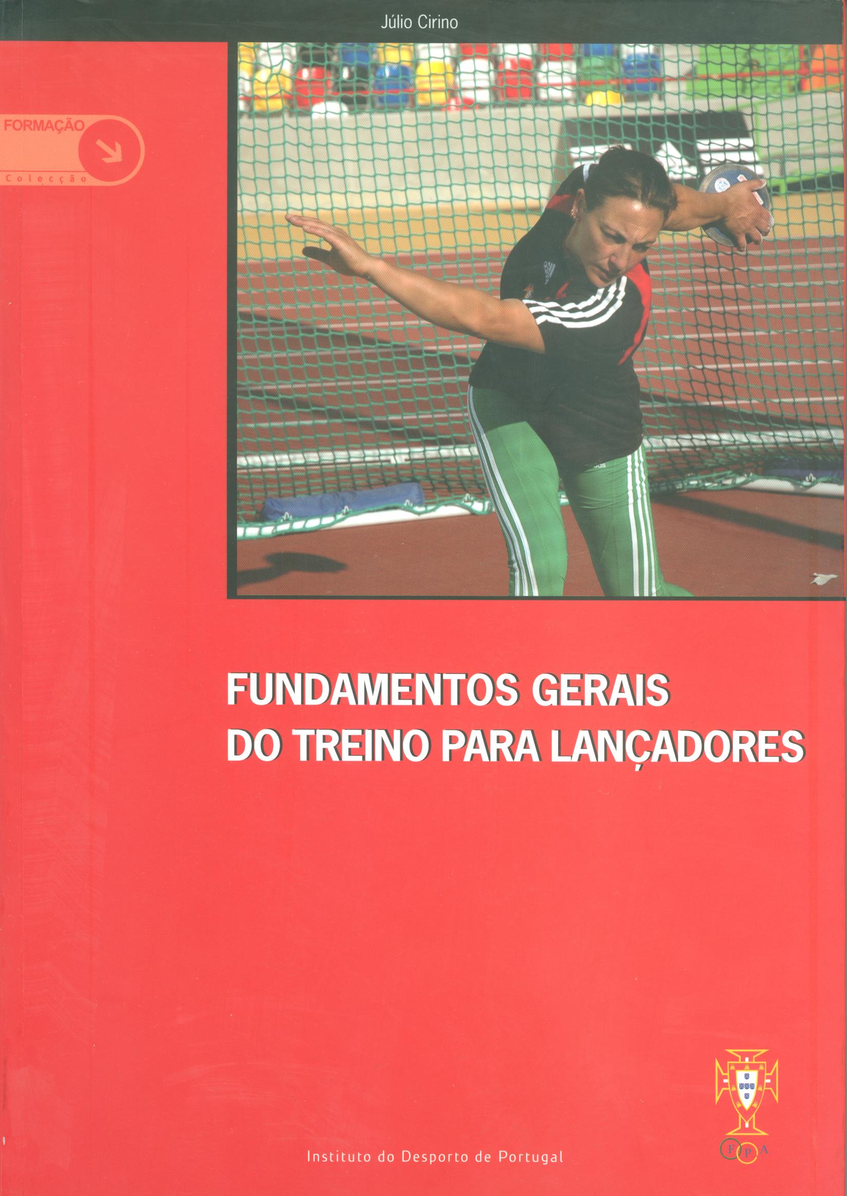 Fundamentos Gerais do Treino para Lançadores