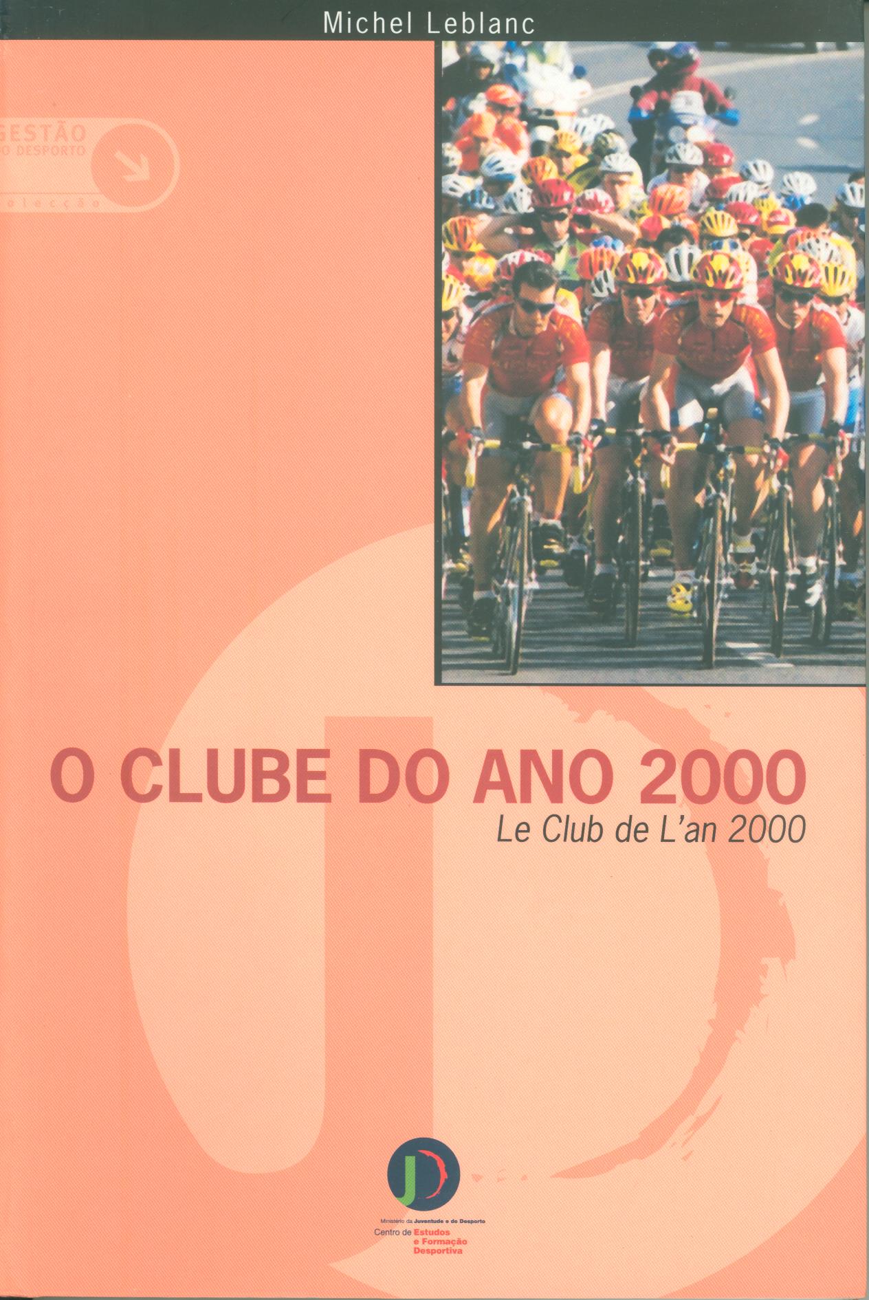 O Clube do Ano 2000