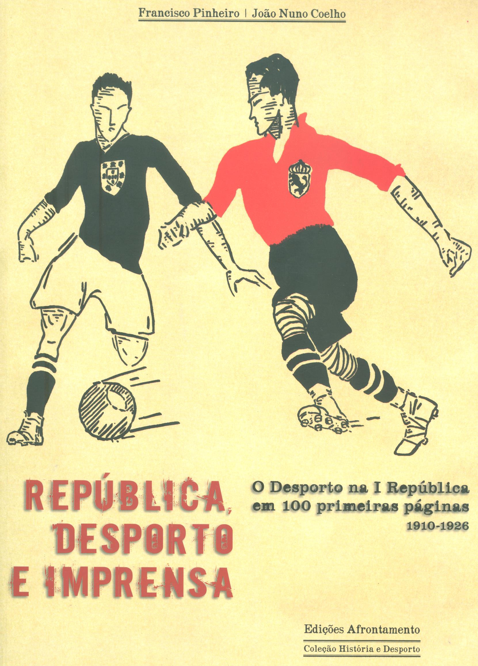 República, Desporto e Imprensa